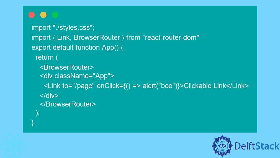 set-up-onclick-event-handler-on-link-component-delft-stack